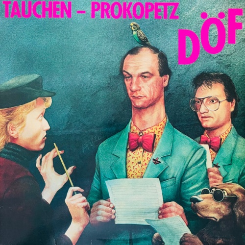 Tauchen - Prokopetz* - DÖF (LP, Album, Club)