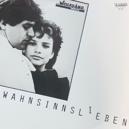Wolfgang Weiss (3) - Wahnsinnslieben (LP, Album)