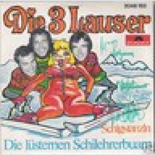 Single / Die 3 Lauser / Mit Autogramm / Selten /