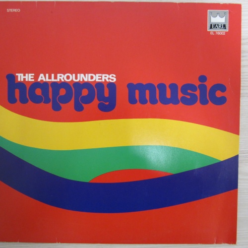 LP  / The Allrounders ?– Happy Music / EARL RECORDS / AUSTRIA / RICHARD ÖSTERREI