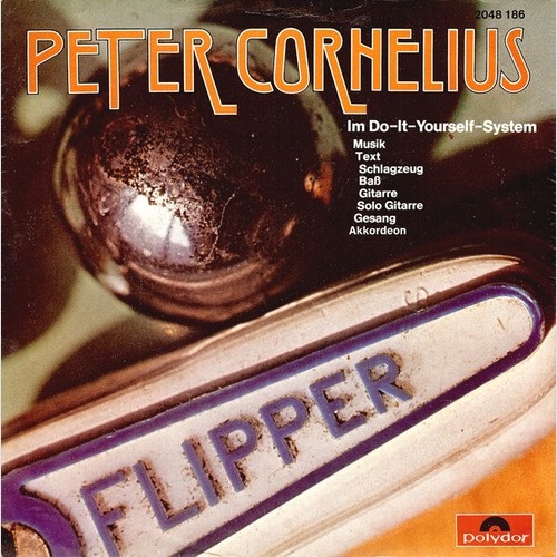 Peter Cornelius - Flipper (7", Single)