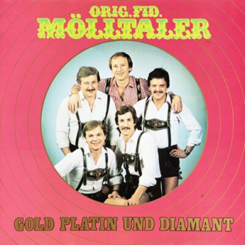 Orig. Fid. Mölltaler* - Gold Platin Und Diamant (LP, Gat)