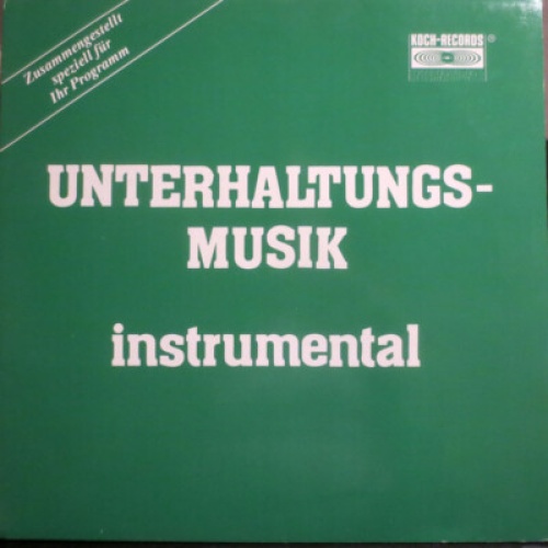 Various - Unterhaltungsmusik Instrumental (LP, Comp)