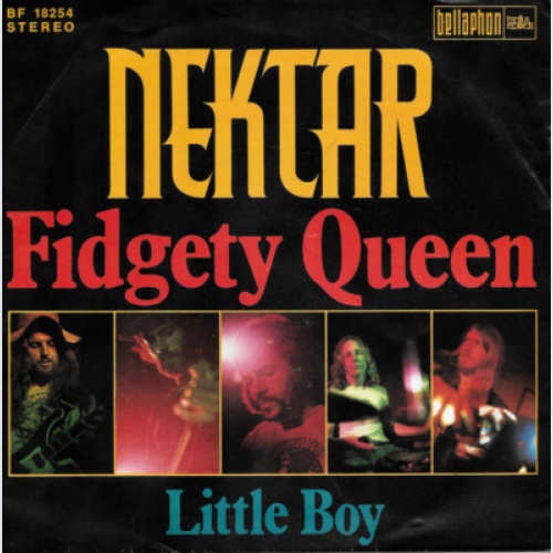 Nektar - Fidgety Queen (7", Single)