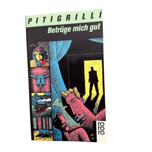 Betrüge mich gut Pitigrilli Pitigrilli und Maria Gagliardi: