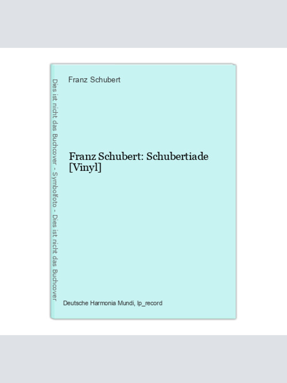Franz Schubert: Schubertiade [Vinyl] Franz Schubert: