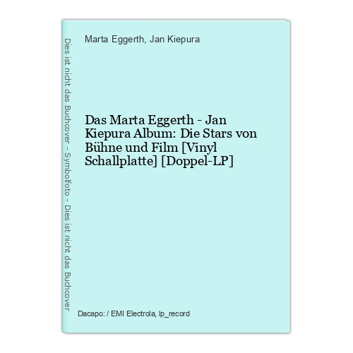 Das Marta Eggerth - Jan Kiepura Album: Die Stars von Bühne und Film [Vinyl Schal