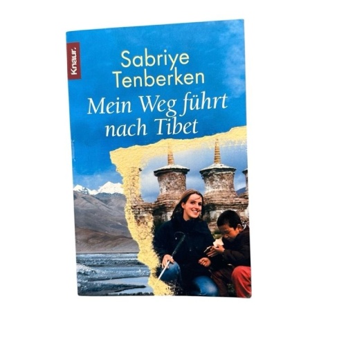 Mein Weg führt nach Tibet: Die blinden Kinder von Lhasa die blinden Kinder von L