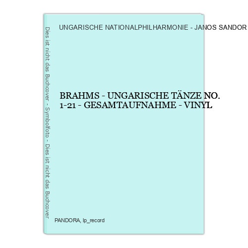 BRAHMS - UNGARISCHE TÄNZE NO.1-21 - GESAMTAUFNAHME - VINYL UNGARISCHE NATIONALPH