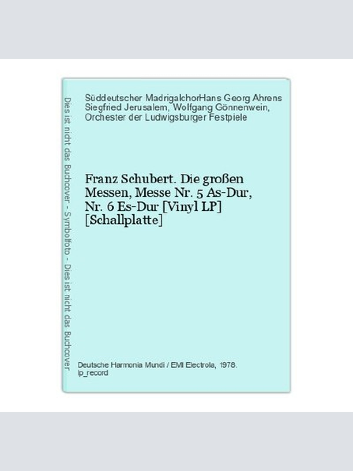 Franz Schubert. Die großen Messen, Messe Nr. 5 As-Dur, Nr. 6 Es-Dur [Vinyl LP] [