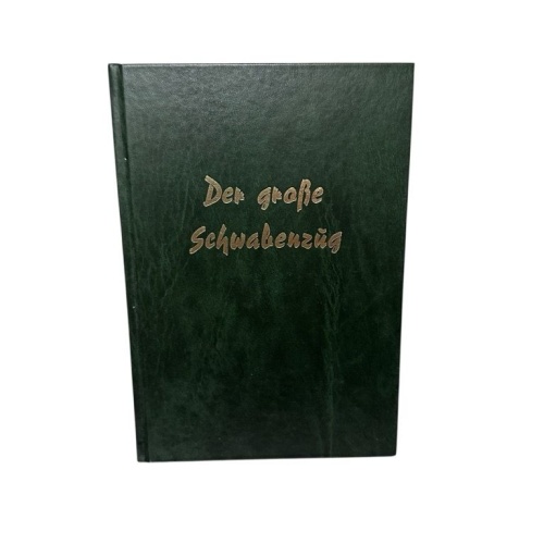 Der grosse Schwabenzug (Adam-Müller-Guttenbrunn-Reihe) Roman Müller-Guttenbrunn,