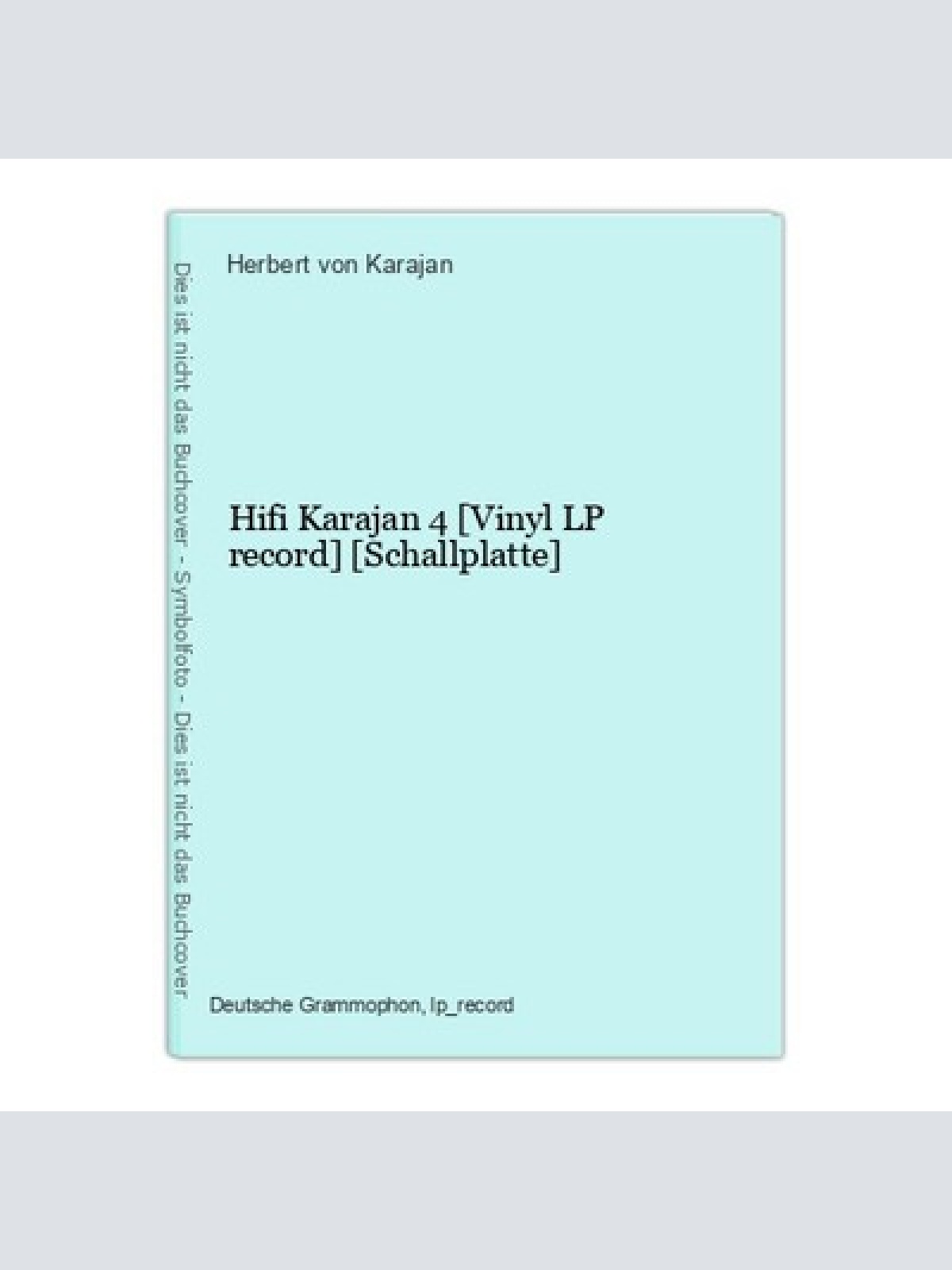 Hifi Karajan 4 [Vinyl LP record] [Schallplatte] Herbert von Karajan: