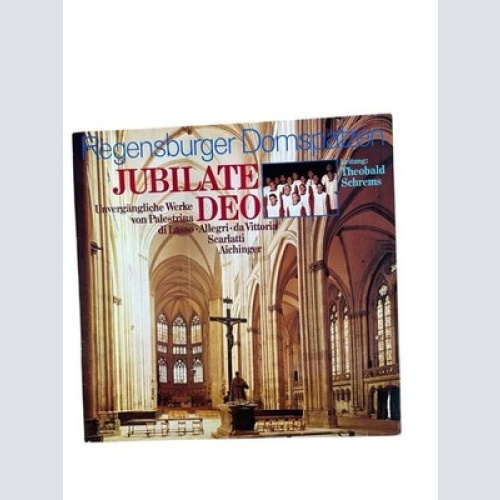 Jubilate Deo : unvergängliche Werke von Palestrina; di Lasso; Allegri; da Vittor