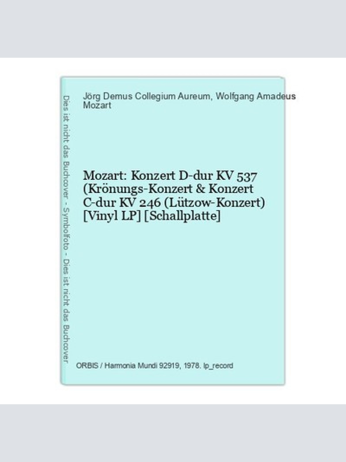 Mozart: Konzert D-dur KV 537 (Krönungs-Konzert & Konzert C-dur KV 246 (Lützow-Ko