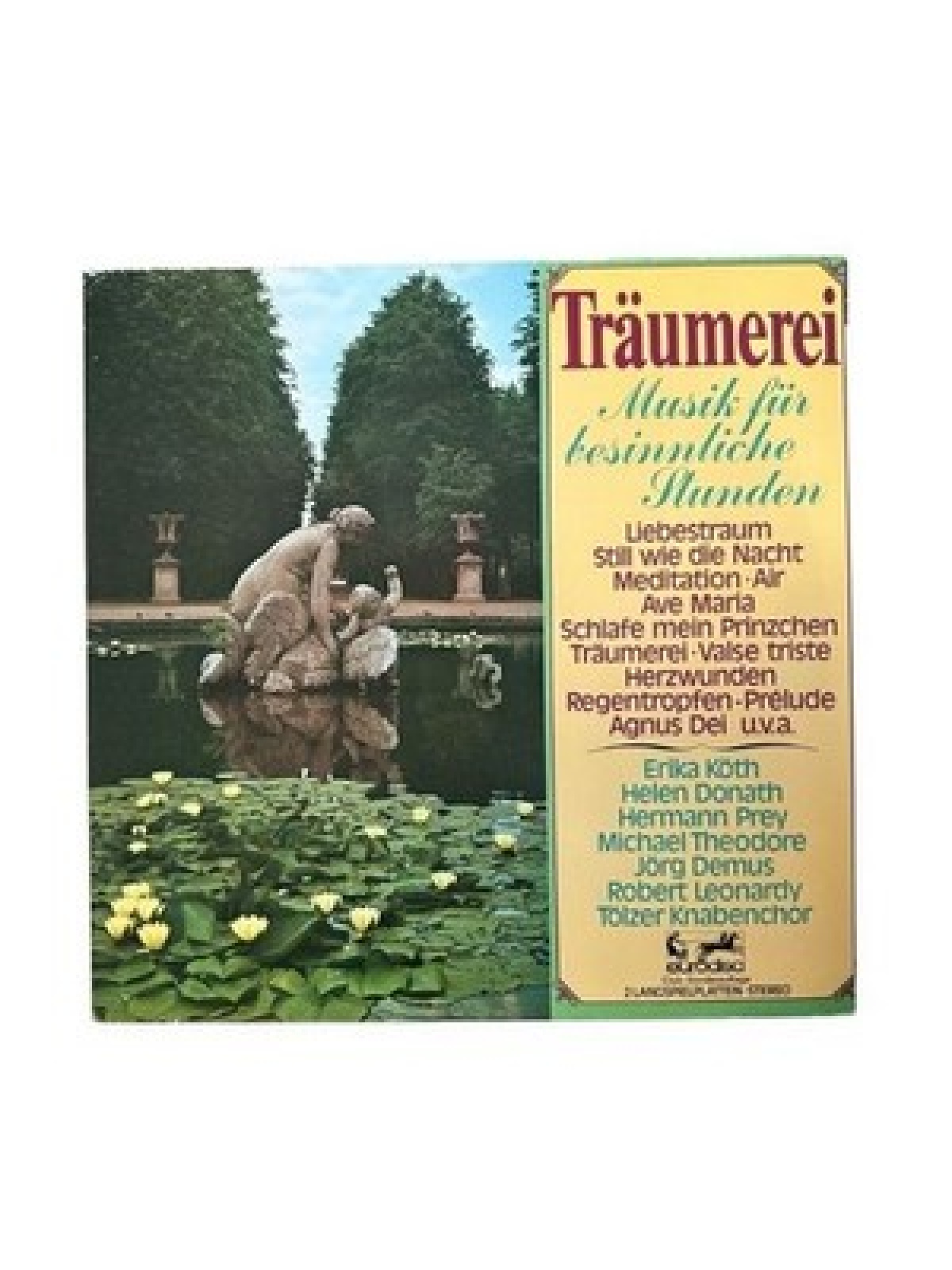 Träumerei : Musik für besinnliche Stunden : Vinyl Doppel LP ; Erika Köth .  und