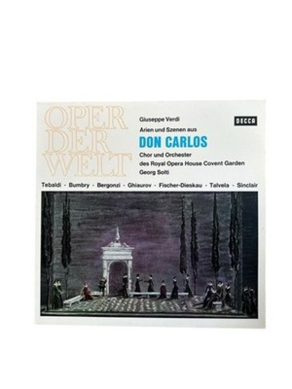 Giuseppe Verdi Don Carlos. Arien und Szenen. Dirigent Georg Solti Orchestra & Ch