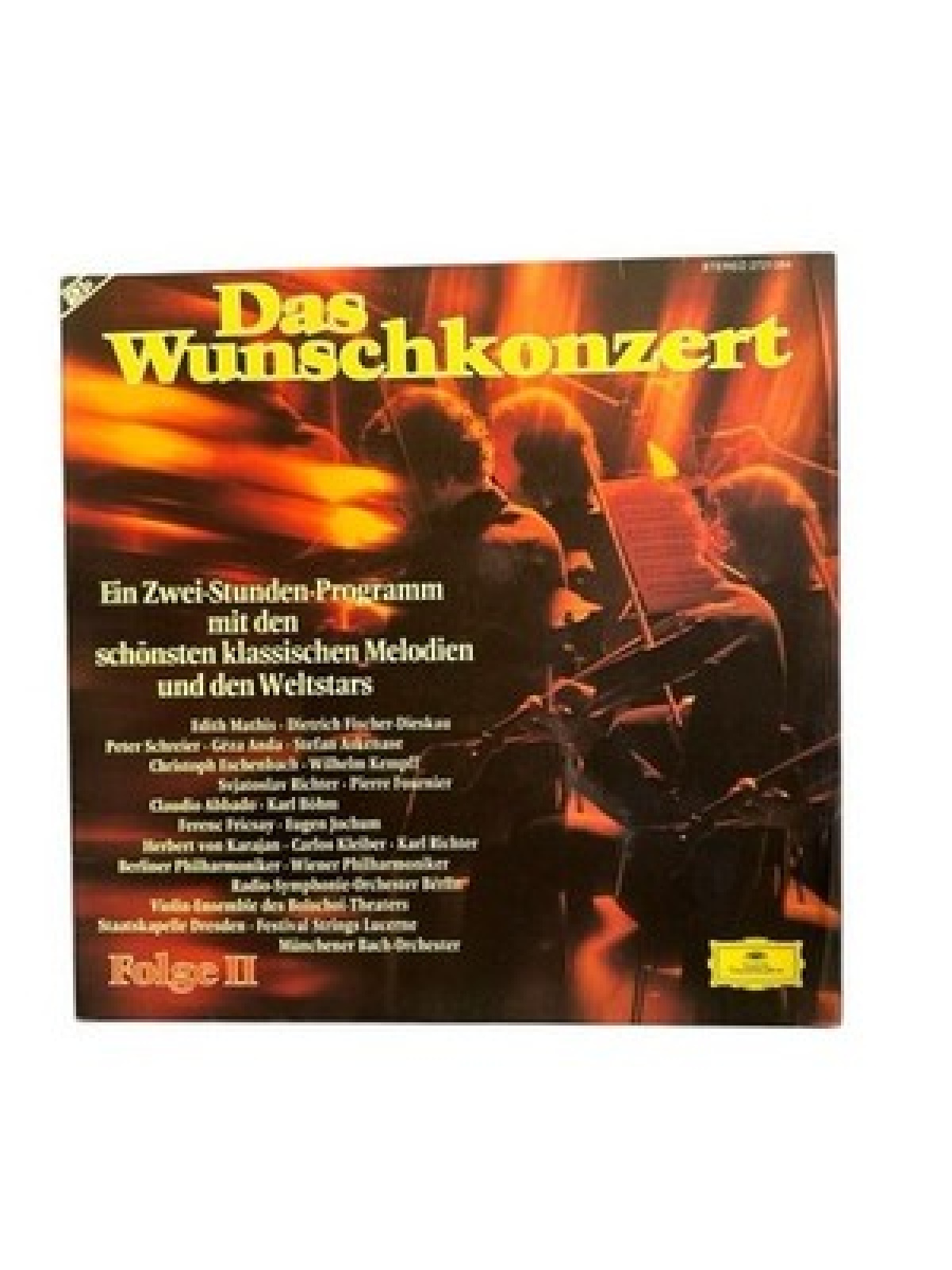 Das Wunschkonzert, Folge 2: Ein Zwei-Stunden-Programm mit den schönsten klassisc