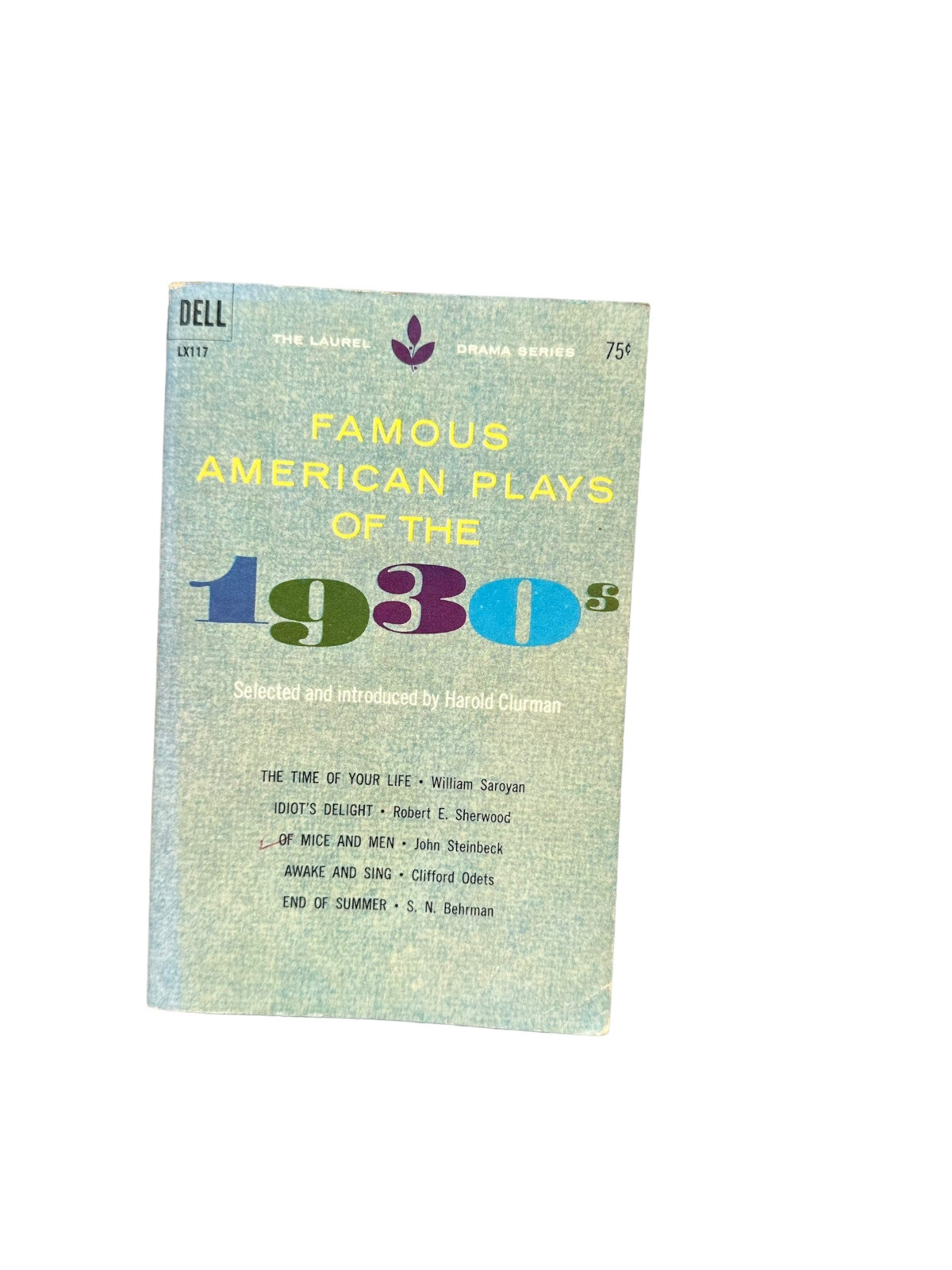 4758 FAMOUS AMERICAN PLAYS OF THE 1930'S. Dell Publishing