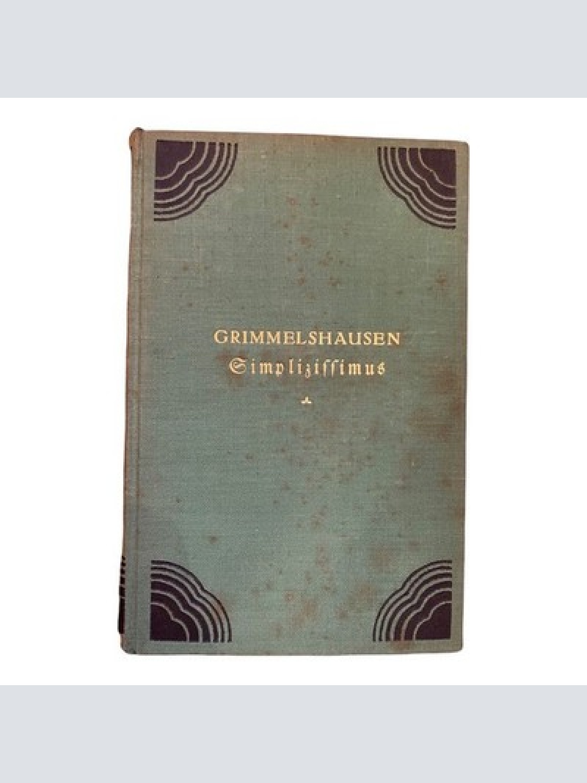 1238 Grimmelshausen DER ABENTEUERLICHE GIMPLIZISSIMUS HC