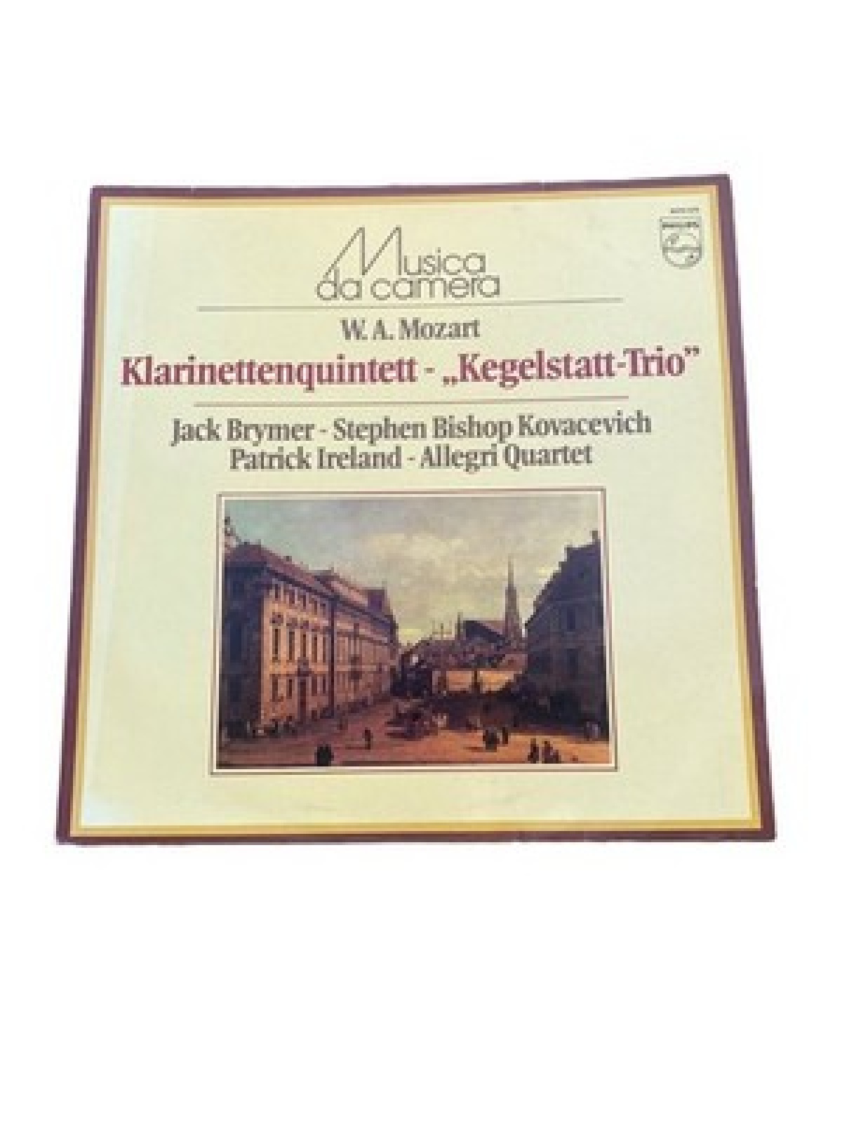 Vinyl W. A. Mozart KLARINETTENQUINTETT - "KEGELSTATT-TRIO"