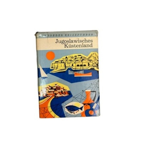 7151 Kurt Schroeder JUGOSLAWISCHES KÜSTENLAND HC +Abb+Karten