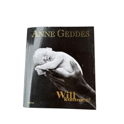 6660 Anne Geddes WILLKOMMEN! +Abb. Heyne Verlag. München