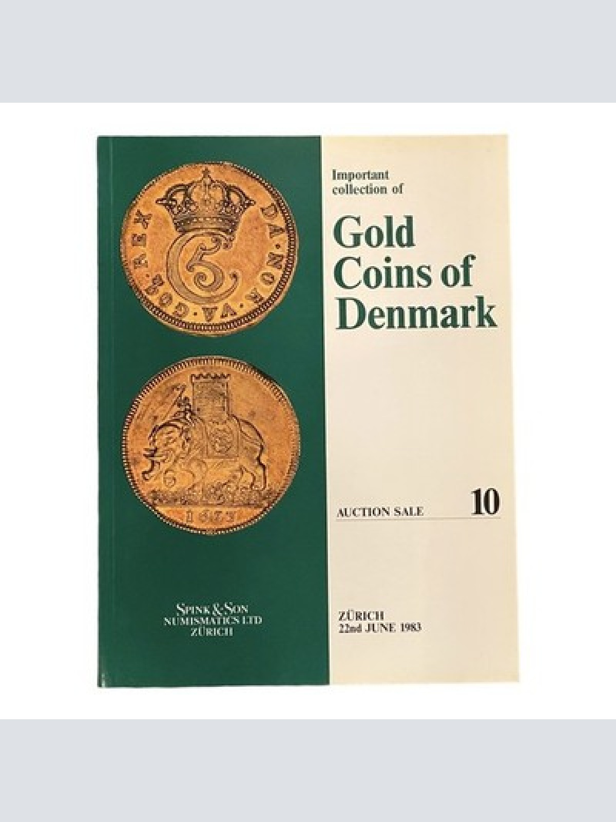 120 GOLD COINS OF DENMARK AUKTIONSKATALOG  Spink & Son