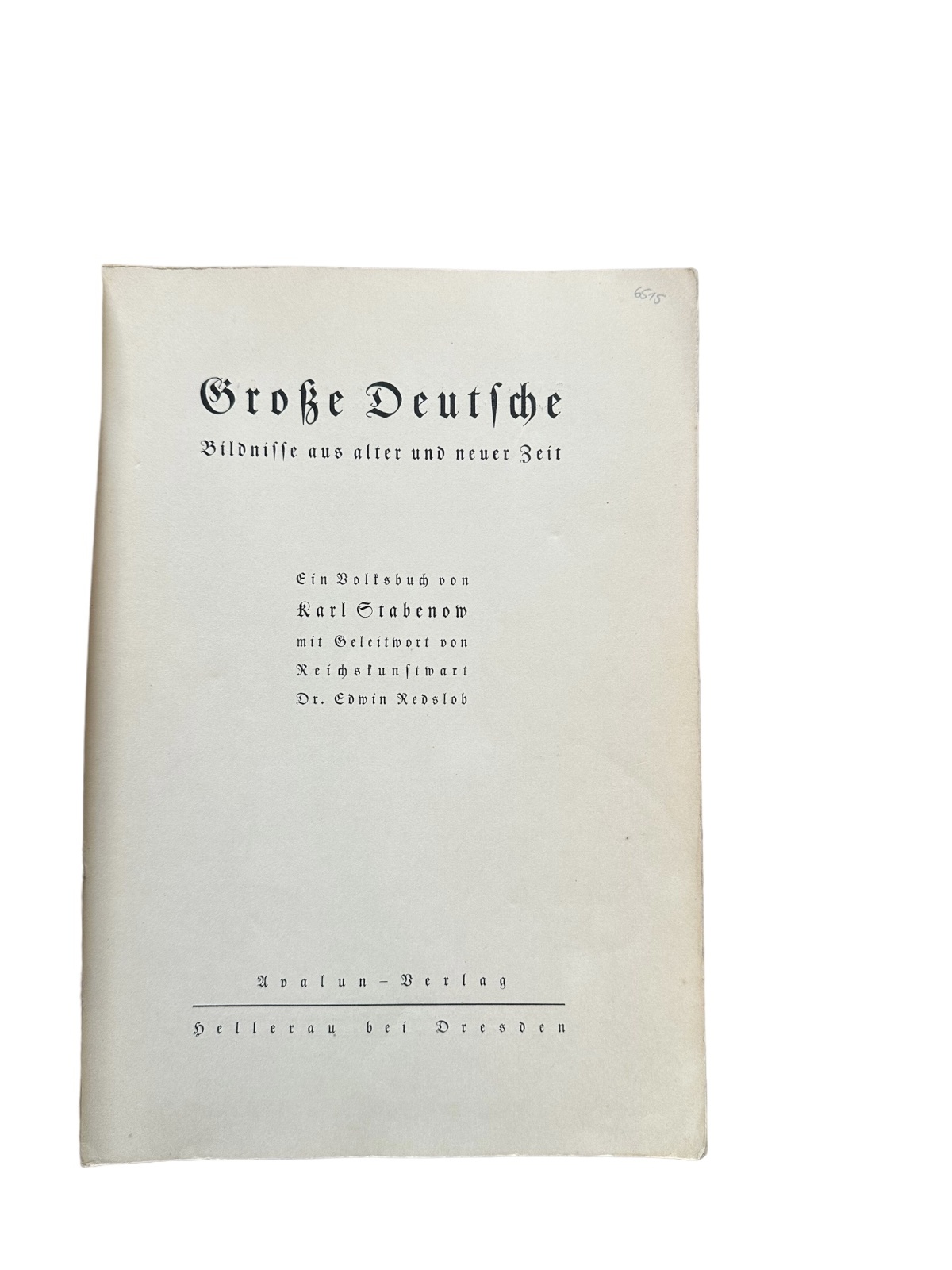 6515 Karl Stabenow GROSSE DEUTSCHE BILDNISSE AUS ALTER UND NEUER ZEIT +Abb