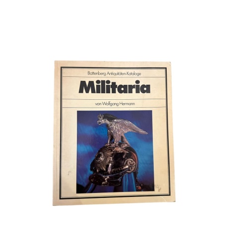 7335 Wolfgang Hermann MILITARIA, BATTENBERG ANTIQUITÄTENKATALOGE +Abb