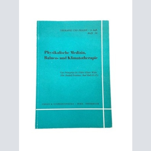 7291 Viktor Dr. Klare PHYSIKALISCHE MEDIZIN, BALNEO- UND KLIMATOTHERAPIE