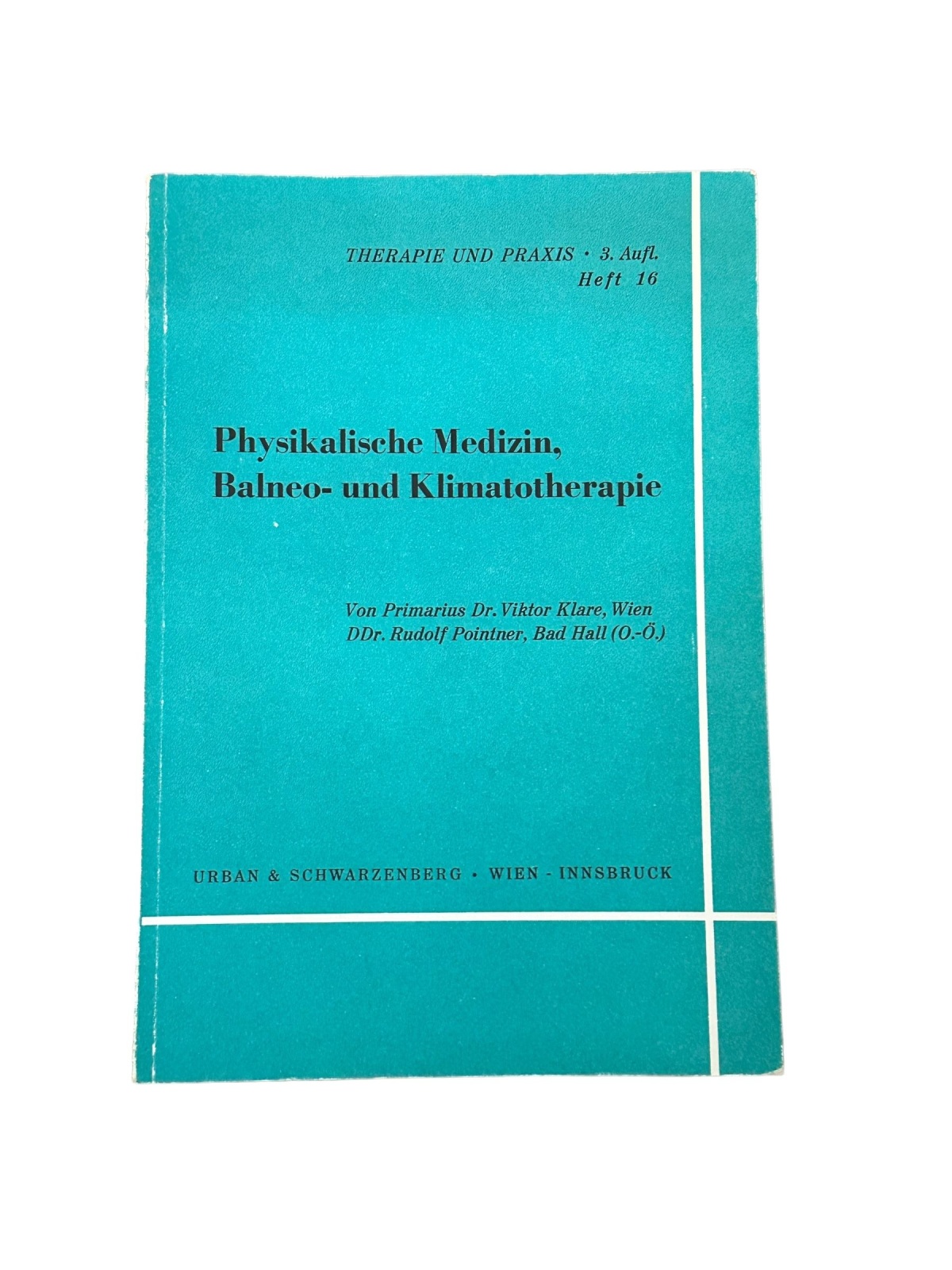 7291 Viktor Dr. Klare PHYSIKALISCHE MEDIZIN, BALNEO- UND KLIMATOTHERAPIE