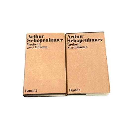 2586 Schopenhauer: WERKE IN ZWEI BÄNDEN, BAND 1 UND 2 HC 2 Bde