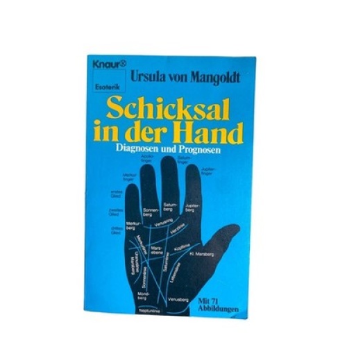 Ursula von Mangoldt SCHICKSAL IN DER HAND Diagnosen u. Prognosen +Abb