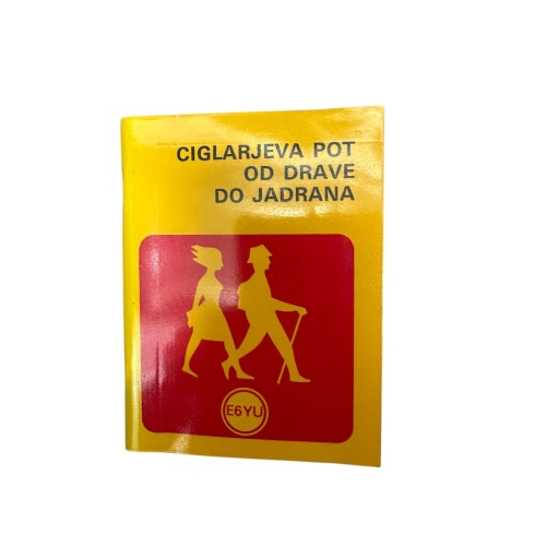 8996 CIGLARJEVA POT OD DRAVE DO JADRANA. POPOTNA KNJIZICA - PUTNA KNJIZICA