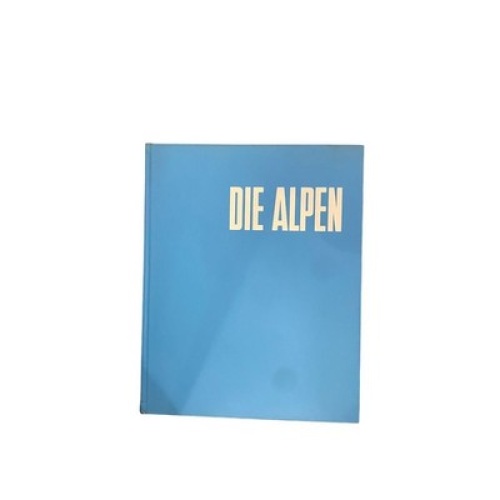 6283 C.A.W. Guggisberg (et al.) DIE ALPEN HC +Abb Verlag Das Beste