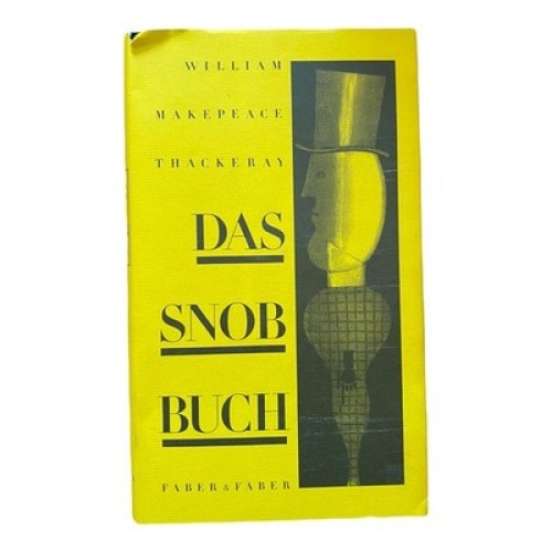 351 William M Thackeray DAS SNOB Buch HC SEHR GUTER ZUSTAND!