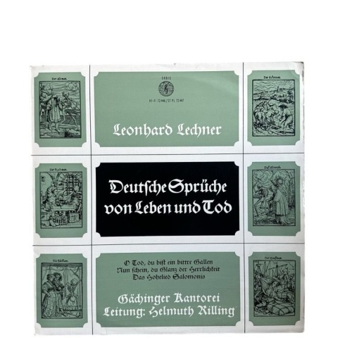 Leonhard Lechner: Deutsche Sprüche von Leben und Tod. Tod, du bist ein bittre Ga