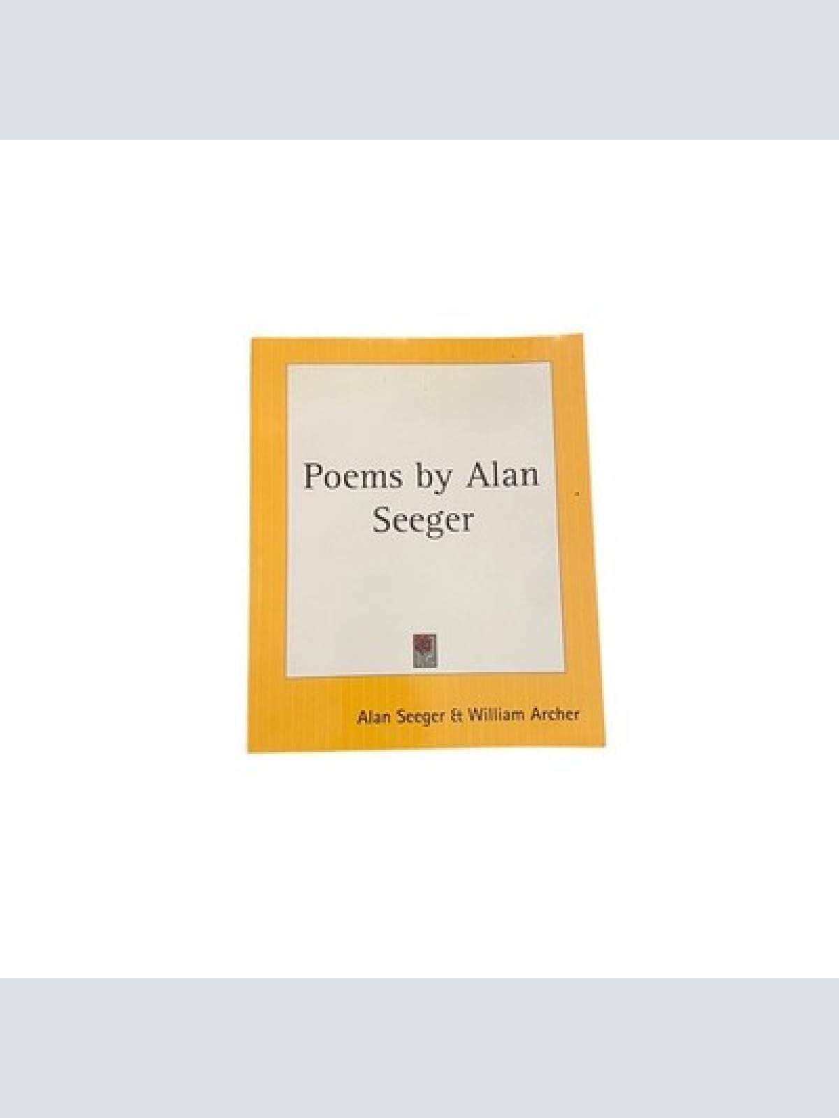 5595 Alan Seeger POEMS BY ALAN SEEGER Scribner's Sons