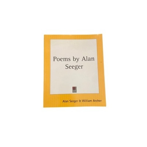 5595 Alan Seeger POEMS BY ALAN SEEGER Scribner's Sons