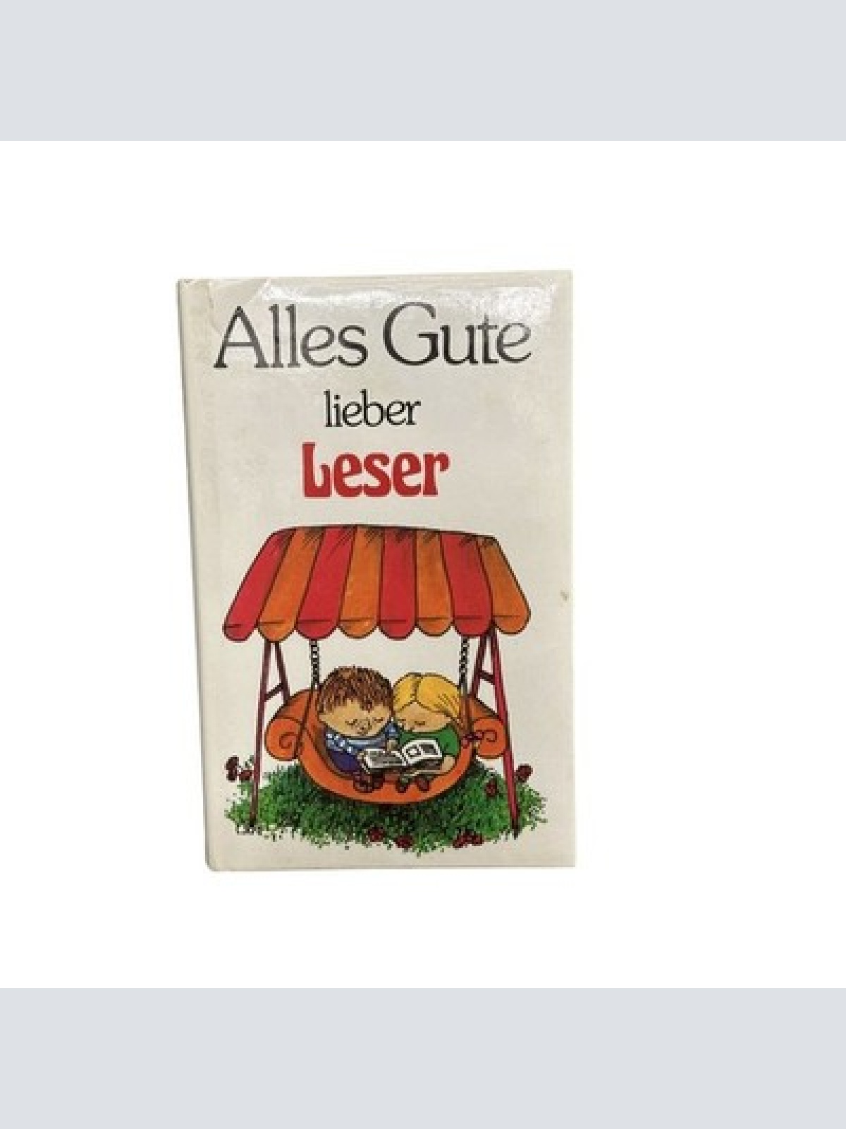 1280 ALLES GUTE LIEBER LESER 21 amüsante Geschichten für Leseratten