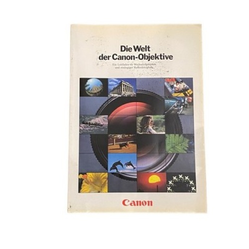 4036 Die WELT der CANON-OBJEKTIVE: Ein LEITFADEN zu WECHSELOBJEKTIVEN...