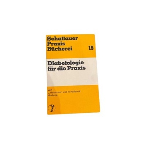 3514 Lothar Hausmann DIABETOLOGIE FÜR DIE PRAXIS +Illus