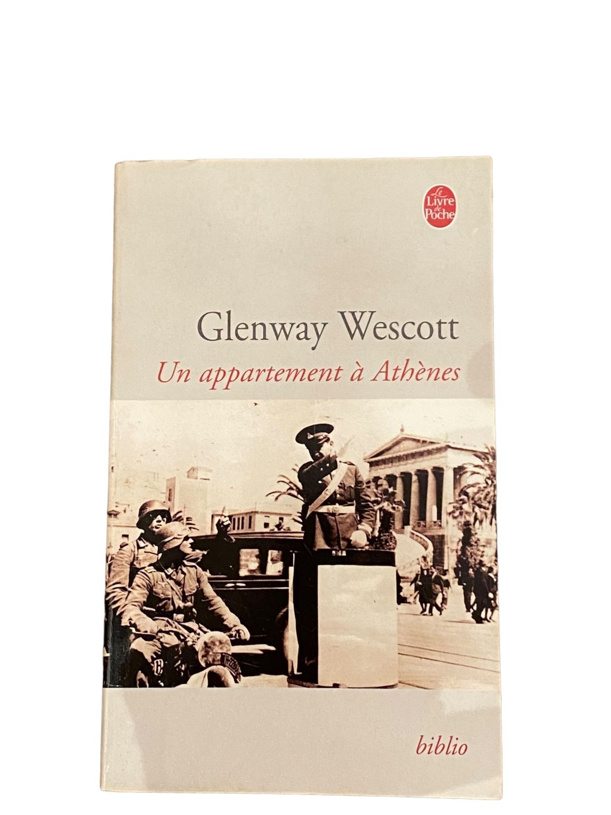 3919 Glenway Wescott UN APPARTEMENT À ATHÈNES Editions du rocher