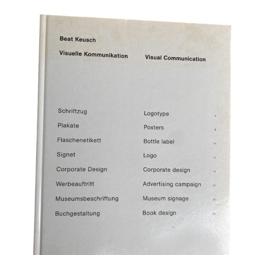 Beat Keusch VISUELLE KOMMUNIKATION acht Arbeiten 2003 HC +Abb