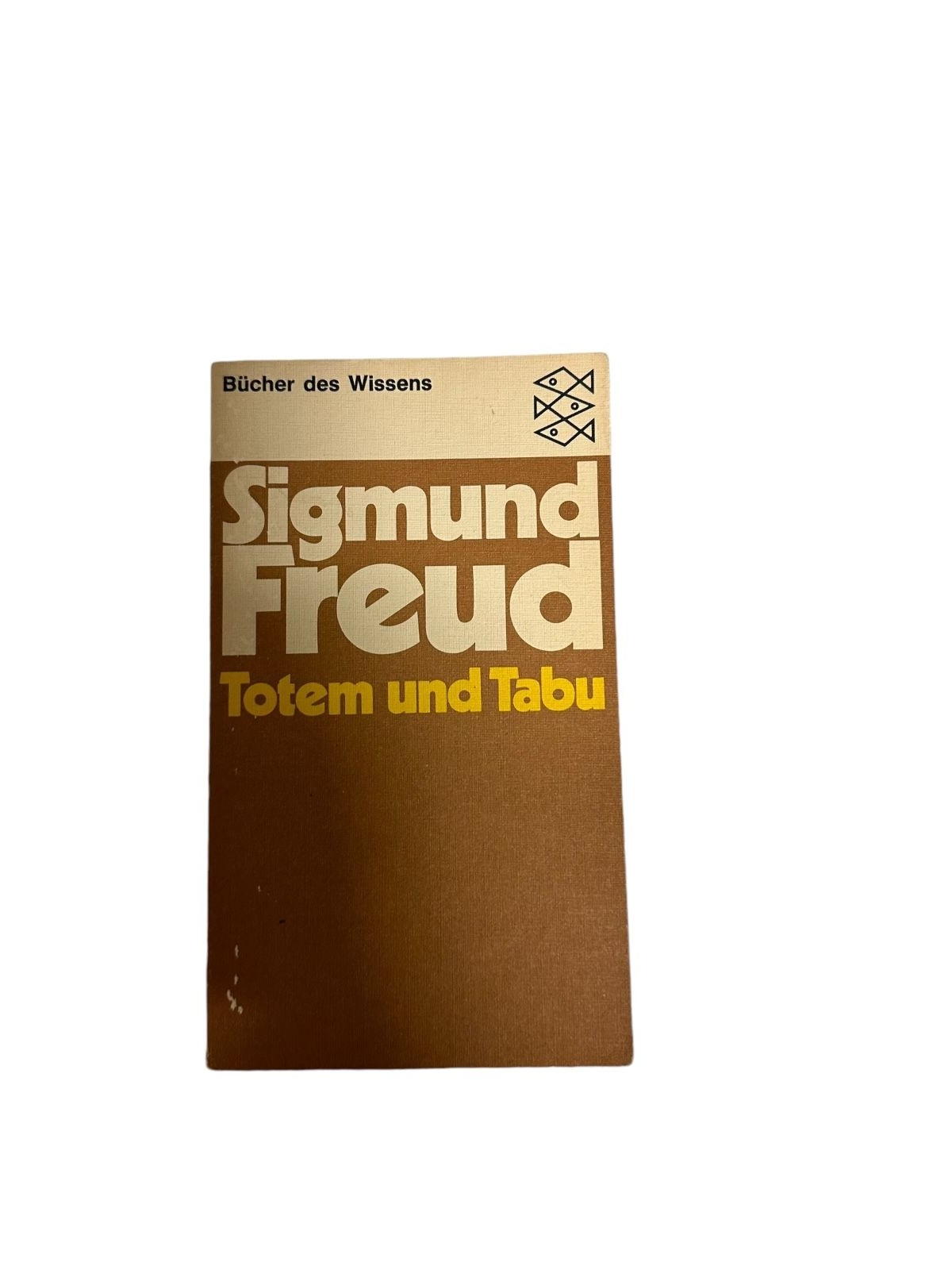 4742 Sigmund Freud TOTEM UND TABU. EINIGE ÜBEREINSTIMMUNGEN IM SEELENLEBEN DER W