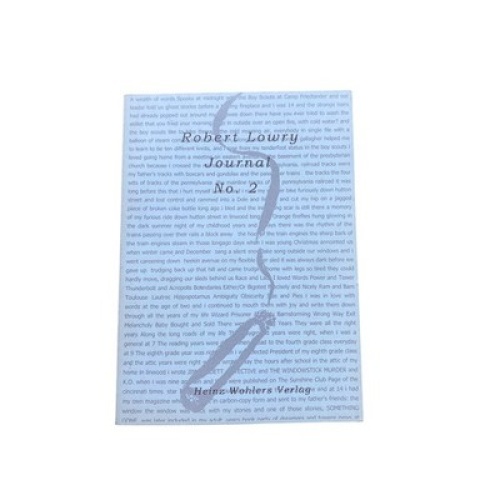 Robert Lowry JOURNAL NO. 2 edited by Heinz Wohlers 2003 +Abb