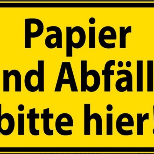 Nostalgie spruch schild umwelt müll papier und abfälle bitte hier 20x30