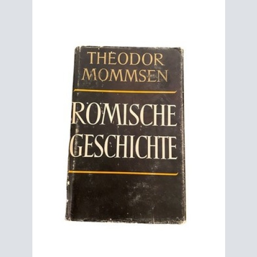 2202 Theodor Mommsen RÖMISCHE GESCHICHTE HC +Abb Donauland