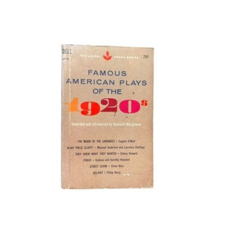 4762 FAMOUS AMERICAN PLAYS OF THE 1920'S. Dell Publishing