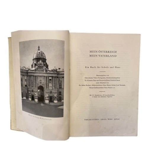 MEIN ÖSTERREICH, MEIN VATERLAND GUTER ZUSTAND! Buch für Schule u Haus